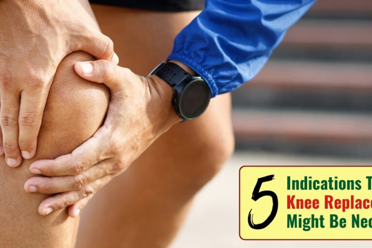 5 signs that knee replacement might be necessary