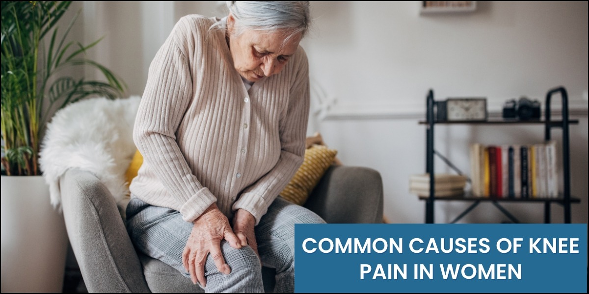 Knee Pain causes in women causes of knee pain in women