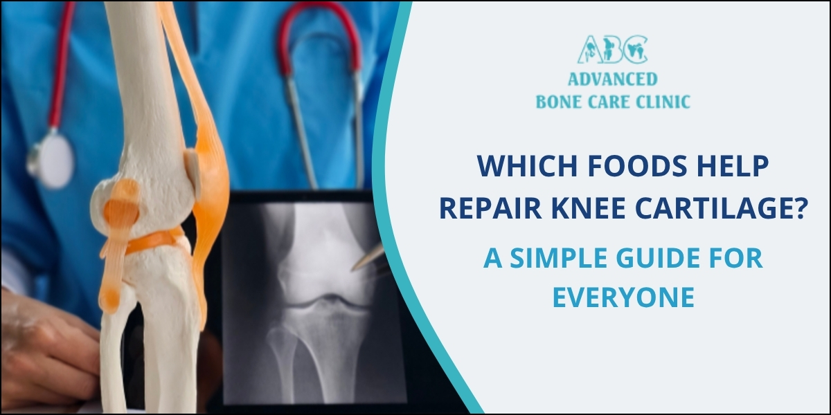 Foods that help to repair Knee Cartilage