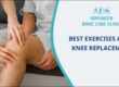 Best Exercises After Knee Replacement